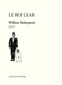 Le roi lear - texte francais olivier py