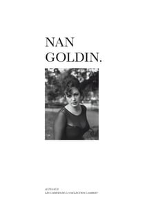 Les cahiers de la collection Lambert - Nan Goldin