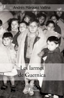 Les larmes de Guernica