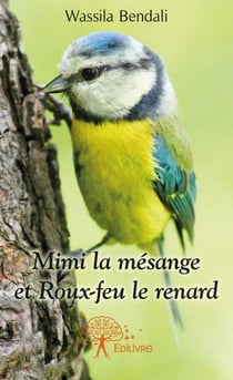 Mimi la mésange et roux-feu le renard