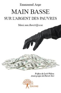 Main basse sur l'argent des pauvres