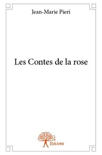 Les contes de la rose