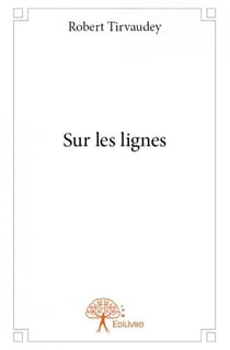 Sur les lignes