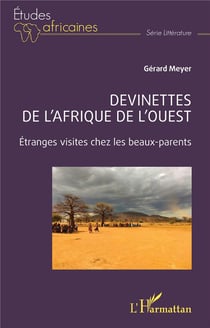 Devinettes de l'Afrique de l'Ouest : Etranges visites chez les beaux-parents