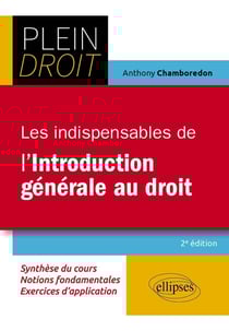 Les indispensables de l'Introduction générale au droit (2e édition)