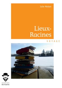 Lieux-Racines