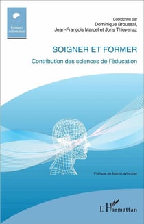 Soigner et former - contribution des sciences de l'éducation