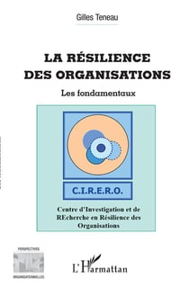 La résilience des organisations - les fondamentaux