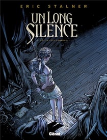 Un long silence Tome 2 - que la fête commence !
