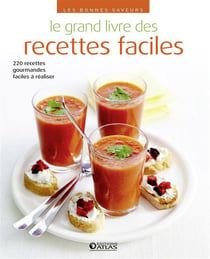 Le grand livre des recettes faciles