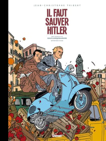 Kaplan et Masson Tome 2 - il faut sauver Hitler