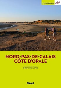 Nord-Pas-de-Calais Côte d'Opale (3e ed)