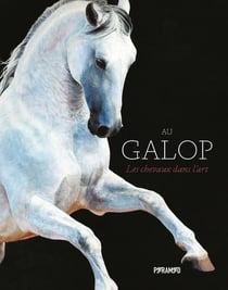 Au galop : Les chevaux dans l'art
