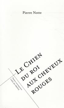 Le chien du roi au cheveux rouges