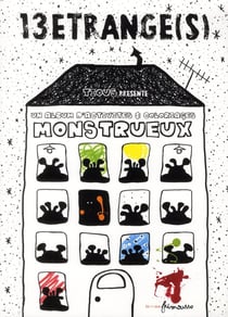 13 étrange(s) - un album d'activités et coloriages monstrueux
