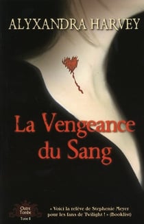 La vengeance du sang - outre-tombe Tome 2