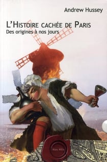 L'histoire cachée de Paris