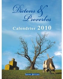 Calendrier 2010 - dictons & proverbes