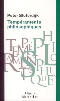 Tempéraments philosophiques - de Platon à Michel Foucault