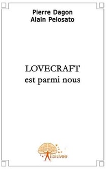 Lovecraft est parmi nous