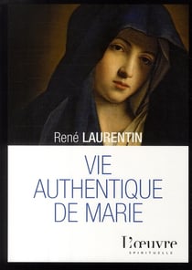 Vie authentique de marie