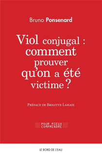 Viol conjugal: comment prouver qu'on a été victime?