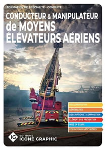 Formation de spécialité Sapeur-pompier : Conducteur et manipulateur Moyens Élévateurs Aériens