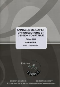 Annales de CAPET - option économie et gestion comptable  - corrigé (édition 2013)