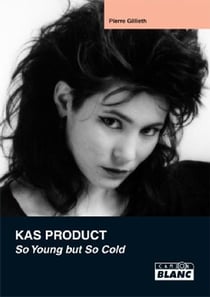 Kas product - so young but so cold