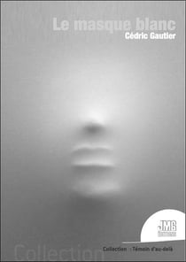 Le masque blanc