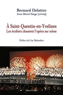 A Saint-Quentin-en-Yvelines : Les écoliers chantent l'opéra sur scène
