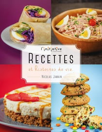 L'Initiative : Recettes et histoires de vie