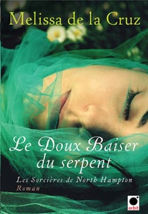 Les sorcières de North Hampton Tome 2 - le baiser du serpent