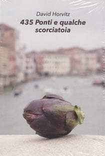 David horvitz 435 ponti e qualche scorciatoia (anglais)