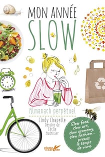 Mon année slow. Almanach perpétuel