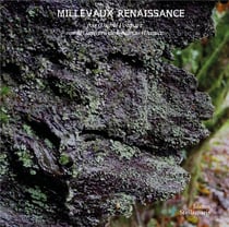 Millevaux renaissance