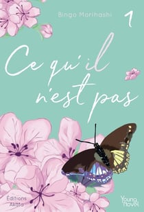 Ce qu'il n'est pas Tome 1