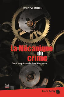 La Mécanique du crime