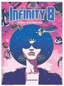 Infinity 8 Tome 4 : guérilla symbolique