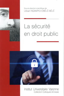 LA SECURITE EN DROIT PUBLIC