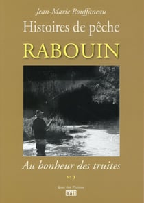 Rabouin - au bonheur des truites