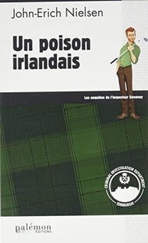 Les enquêtes de l'inspecteur Sweeney Tome 10 : un poison irlandais