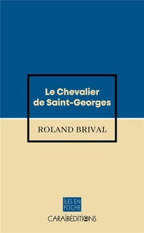 Le chevalier de Saint-Georges