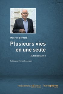 Plusieurs vies en une seule - autobiographie