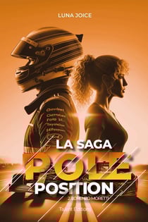 La Saga Pole position Tome 2 : Lorenzo Moretti