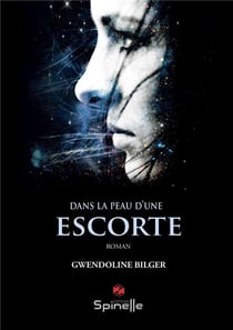 Dans la peau d'une escorte