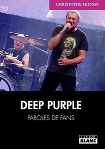 Deep purple - paroles de fans