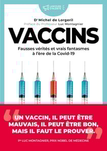Les vaccins à l'ère de la Covid-19 : vigilance, confiance ou compromis ?