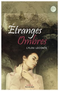 Étranges ombres