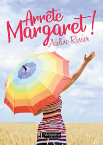 Arrête, Margaret!